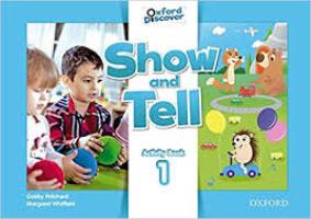 Oxford Show and Tell: Level 1. Activity Book